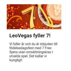 Fira LeoVegas 7 år med gratis omsättningsfria freespins!