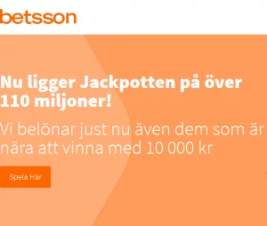 Vinn 110 miljoner kronor eller 10 000 kr som tröstpris på nätcasino Betsson!